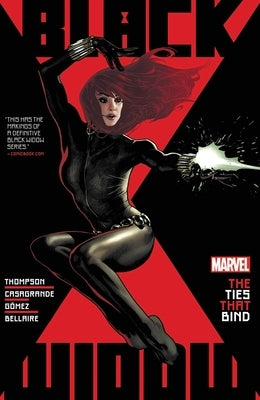Black Widow by Kelly Thompson Vol. 1: The Ties That Bind by Thompson, Kelly