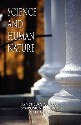 Science and Human Nature by Werner, Donald W.