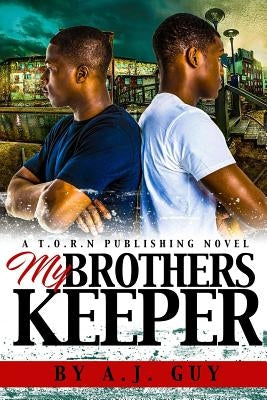 My Brother's Keeper by Guy, Arthur