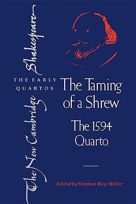 The Taming of a Shrew: The 1594 Quarto by Shakespeare, William