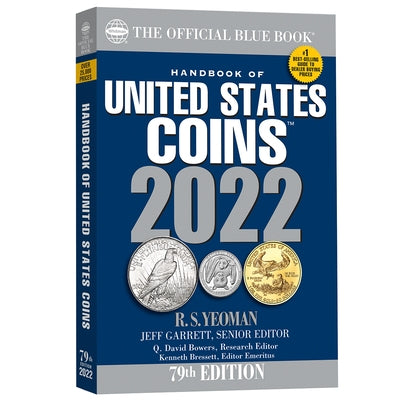 The Official Blue Book: Handbook of United States Coins 2022 by Garrett, Jeff