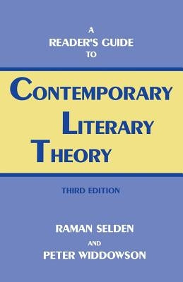 Reader's Guide Contp.Lit Theory-Pa by Selden, Raman