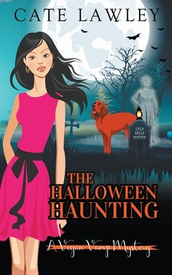 The Halloween Haunting by Lawley, Cate