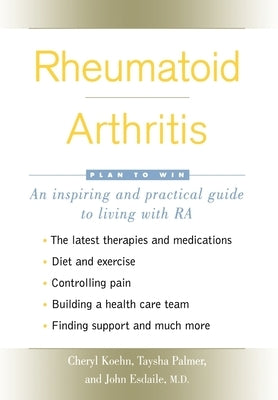 Rheumatoid Arthritis by Koehn, Cheryl