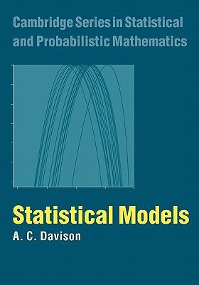 Statistical Models by Davison, A. C.