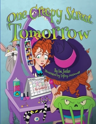 One Creepy Street: Tomorrow by Jordan, Lee