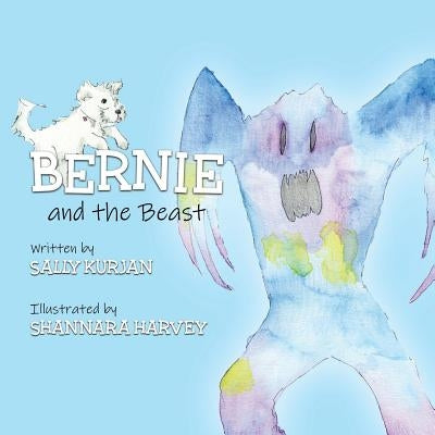 Bernie and the Beast by Kurjan, Sally