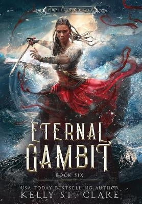 Eternal Gambit by St Clare, Kelly