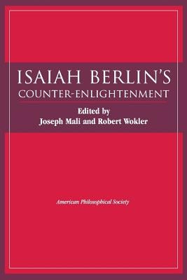 Isaiah Berlin's Counter-Enlightenment by Berlin, Isaiah