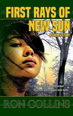 First Rays of New Sun by Collins, Ron