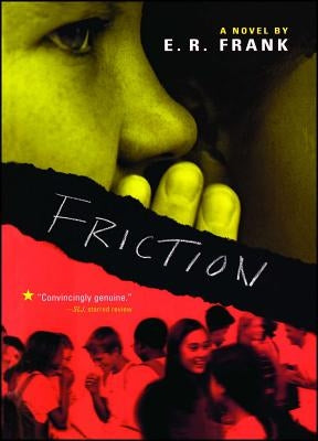 Friction by Frank, E. R.