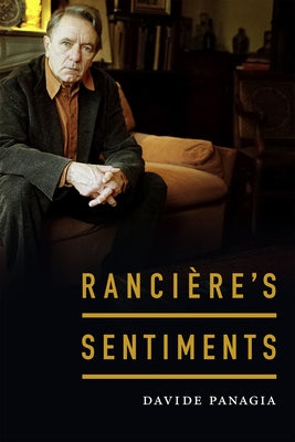 Rancière's Sentiments by Panagia, Davide