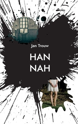 Hannah by Trouw, Jan