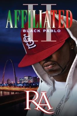 Affiliated II: Black Pablo by Ra