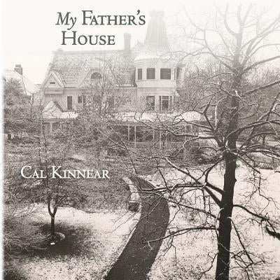 My Father's House by Kinnear, Cal