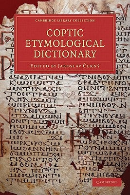 Coptic Etymological Dictionary by Černý, Jaroslav
