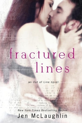 Fractured Lines: Out of Line #4 by McLaughlin, Jen