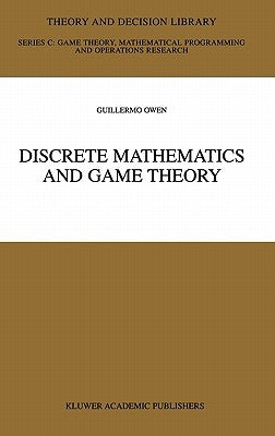 Discrete Mathematics and Game Theory by Owen, Guillermo