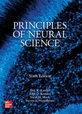 Principles of Neural Science by Siegelbaum, Steven