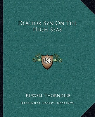 Doctor Syn on the High Seas by Thorndike, Russell