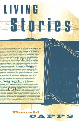 Living Stories by Capps, Donald