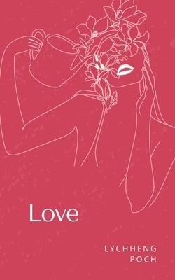 Love by Poch, Lychheng