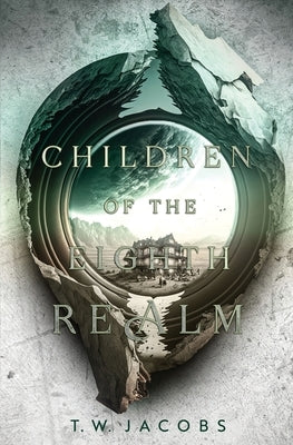 Children of the Eighth Realm by Jacobs, T. W.