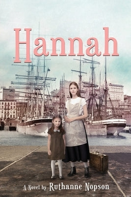 Hannah by Nopson, Ruthanne