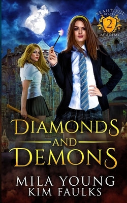 Diamonds and Demons: A Paranormal Shifter Romance by Young, Mila