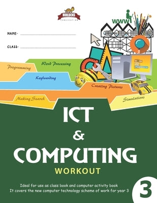 Horlucks ICT & Computing Workout 3 by Oloko, Phemmy