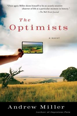 The Optimists by Miller, Andrew