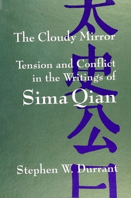 The Cloudy Mirror by Durrant, Stephen W.