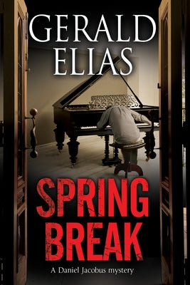 Spring Break by Elias, Gerald