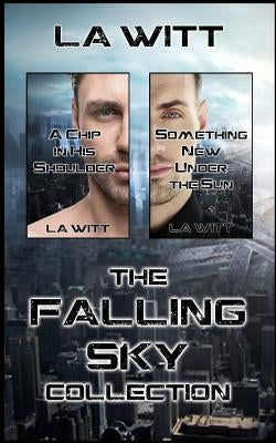 The Falling Sky Collection by Witt, L. a.
