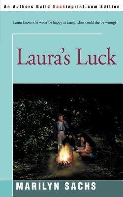 Laura's Luck by Sachs, Marilyn
