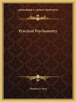 Practical Psychometry by Hara, Hashnu O.