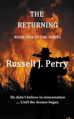 The Returning by Perry, Russell J.