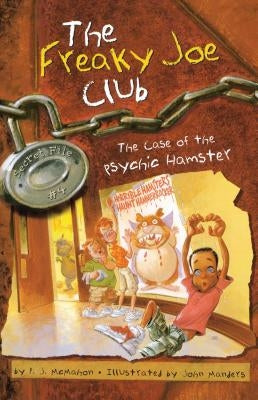 The Case of the Psychic Hamster by McMahon, P. J.