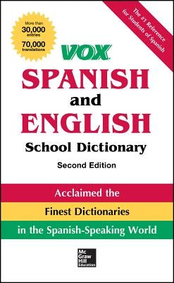 Vox Spanish and English School Dictionary, Paperback, 2nd Edition by Vox