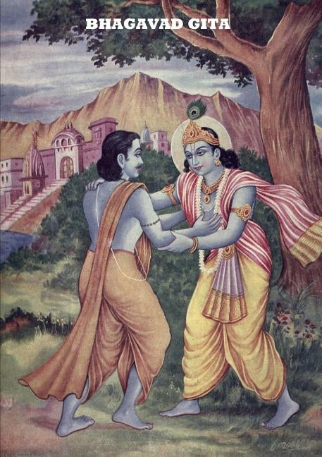 Bhagavad Gita by Gita, Bhagavad