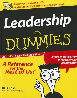 Leadership for Dummies by Cole, Kris