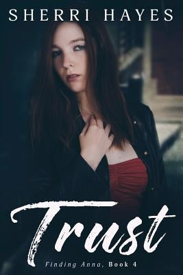 Trust by Hayes, Sherri