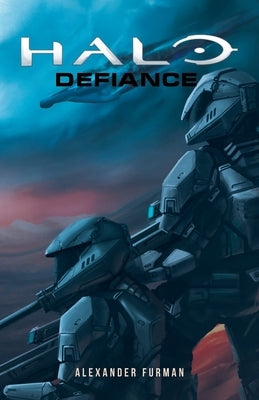 Halo: Defiance by Furman, Alexander