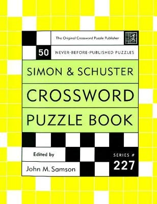 Crossword Puzzle Book, Series 227 by Samson, John M.