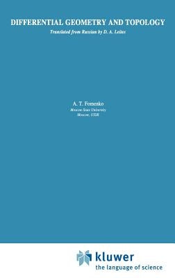 Differential Geometry and Topology by Fomenko, A. T.