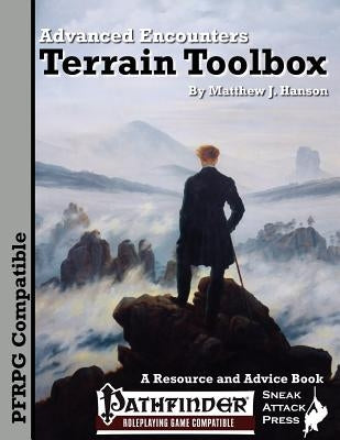 Advanced Encounters: Terrain Toolbox (PFRPG) by Hanson, Matthew J.