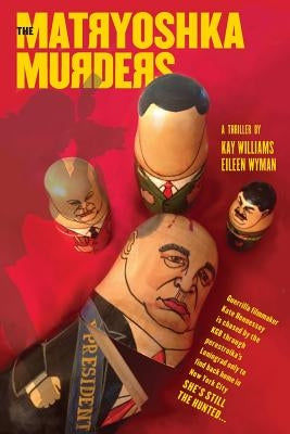 The Matryoshka Murders by Williams, Kay