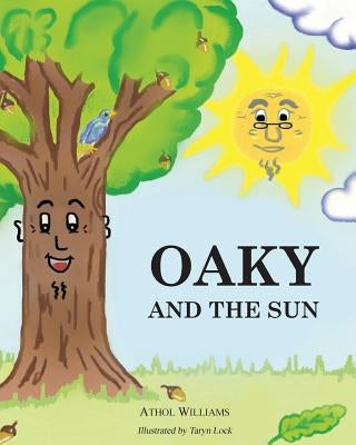 Oaky and the Sun by Williams, Athol