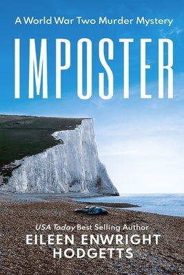 Imposter: A World War Two Mystery by Hodgetts, Eileen Enwright