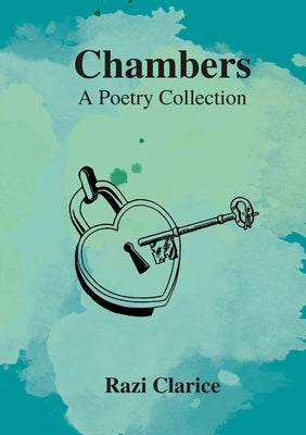 Chambers: A Poetry Collection by Clarice, Razi